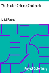 The Perdue Chicken Cookbook — Mitzi Perdue cover