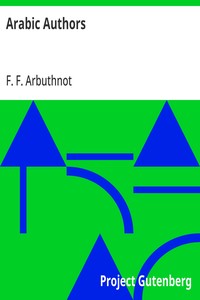 Arabic Authors: A Manual of Arabian History and Literature — F. F. Arbuthnot cover