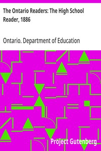 The Ontario Readers: The High School Reader, 1886 — Ontario. Department of Education cover