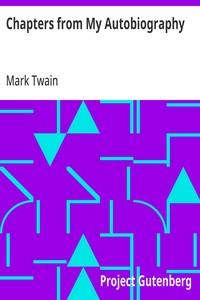 Chapters from My Autobiography — Mark Twain cover