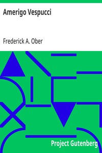 Amerigo Vespucci — Frederick A. (Frederick Albion) Ober cover
