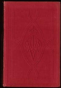 The letters of Queen Victoria, vol. 1, 1837-1843 : $b A selection from Her Majesty's correspondence between the years 1837 and 1861. — Queen of Great Britain Victoria cover