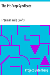 The Pit-Prop Syndicate — Freeman Wills Crofts cover