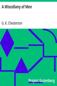 A Miscellany of Men — G. K. (Gilbert Keith) Chesterton cover