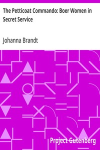 The Petticoat Commando: Boer Women in Secret Service — Johanna Brandt cover
