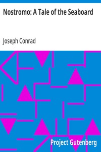 Nostromo: A Tale of the Seaboard — Joseph Conrad cover