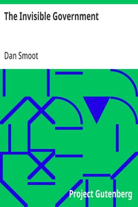 The Invisible Government — Dan Smoot cover