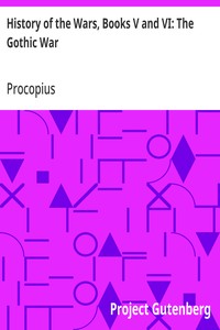 History of the Wars, Books V and VI: The Gothic War — Procopius cover