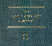 The Lock and Key Library: Classic Mystery and Detective Stories: Modern English — Anonymous cover