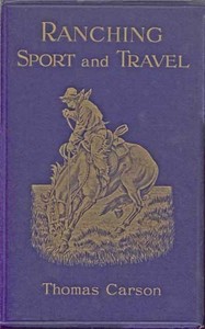 Ranching, Sport and Travel — Thomas Carson cover