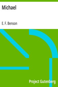 Michael — E. F. (Edward Frederic) Benson cover