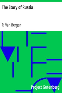 The Story of Russia — R. (Robert) Van Bergen cover