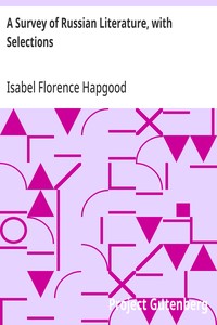 A Survey of Russian Literature, with Selections — Isabel Florence Hapgood cover