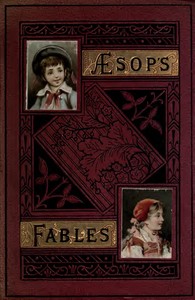 Three hundred Aesop’s fables: Translated by George Fyler Townsend — Aesop cover