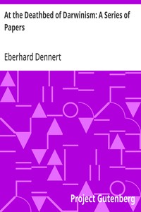 At the Deathbed of Darwinism: A Series of Papers — Eberhard Dennert cover