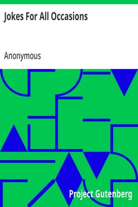 Jokes For All Occasions: Selected and Edited by One of America's Foremost Public Speakers — Anonymous cover