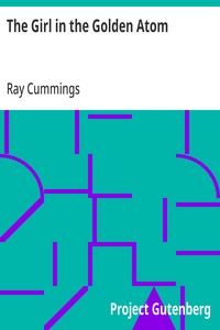 The Girl in the Golden Atom — Ray Cummings cover
