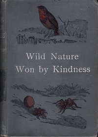 Wild Nature Won By Kindness — Mrs. (Eliza Elder) Brightwen cover