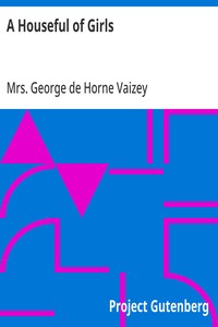 A Houseful of Girls — George de Horne, Mrs. Vaizey cover