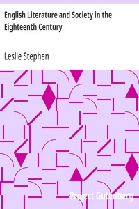 English Literature and Society in the Eighteenth Century — Leslie Stephen cover