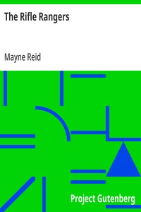 The Rifle Rangers — Mayne Reid cover