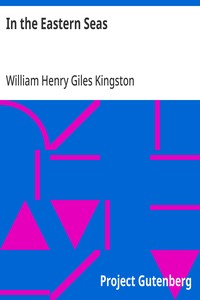 In the Eastern Seas — William Henry Giles Kingston cover