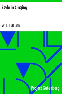 Style in Singing — W. E. Haslam cover