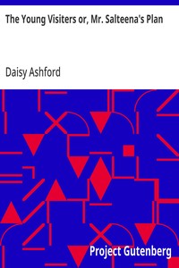 The Young Visiters or, Mr. Salteena's Plan — Daisy Ashford cover