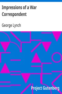 Impressions of a War Correspondent — George Lynch cover