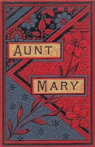 Aunt Mary — Mrs. Perring cover
