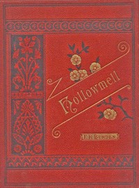 Hollowmell : $b or, A schoolgirl's mission — E. R. Burden cover