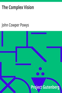 The Complex Vision — John Cowper Powys cover