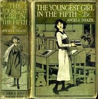 The Youngest Girl in the Fifth: A School Story — Angela Brazil cover