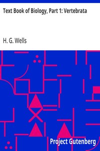Text Book of Biology, Part 1: Vertebrata — H. G. (Herbert George) Wells cover