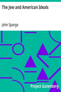 The Jew and American Ideals — John Spargo cover