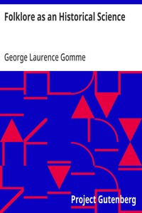 Folklore as an Historical Science — George Laurence Gomme cover