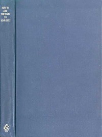 How to Add Ten Years to your Life and to Double Its Satisfactions — S. S. (Samuel Silas) Curry cover
