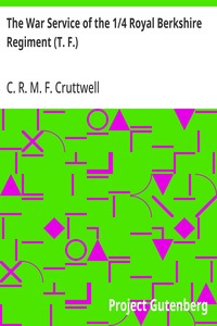 The War Service of the 1/4 Royal Berkshire Regiment (T. F.) — C. R. M. F. (Charles Robert Mowbray Fraser) Cruttwell cover