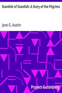 Standish of Standish: A Story of the Pilgrims — Jane G. (Jane Goodwin) Austin cover