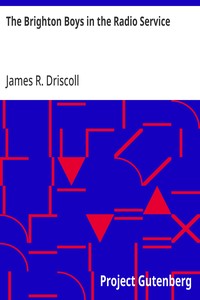 The Brighton Boys in the Radio Service — James R. Driscoll cover