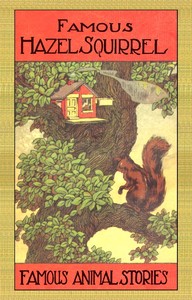Hazel Squirrel and Other Stories — Samuel E. (Samuel Edward) Lowe cover