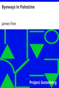 Byeways in Palestine — James Finn cover
