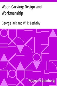 Wood-Carving: Design and Workmanship — George Jack cover