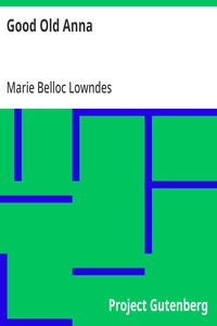 Good Old Anna — Marie Belloc Lowndes cover