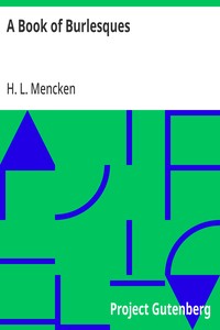 A Book of Burlesques — H. L. (Henry Louis) Mencken cover