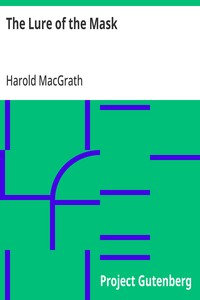The Lure of the Mask — Harold MacGrath cover