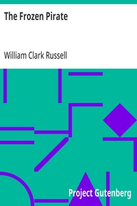 The Frozen Pirate — William Clark Russell cover
