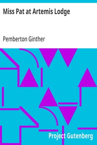 Miss Pat at Artemis Lodge — Pemberton Ginther cover