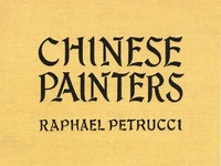 Chinese Painters: A Critical Study — Raphaël Petrucci cover