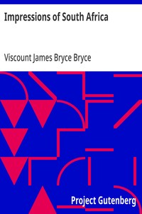 Impressions of South Africa — James Bryce, Viscount Bryce cover